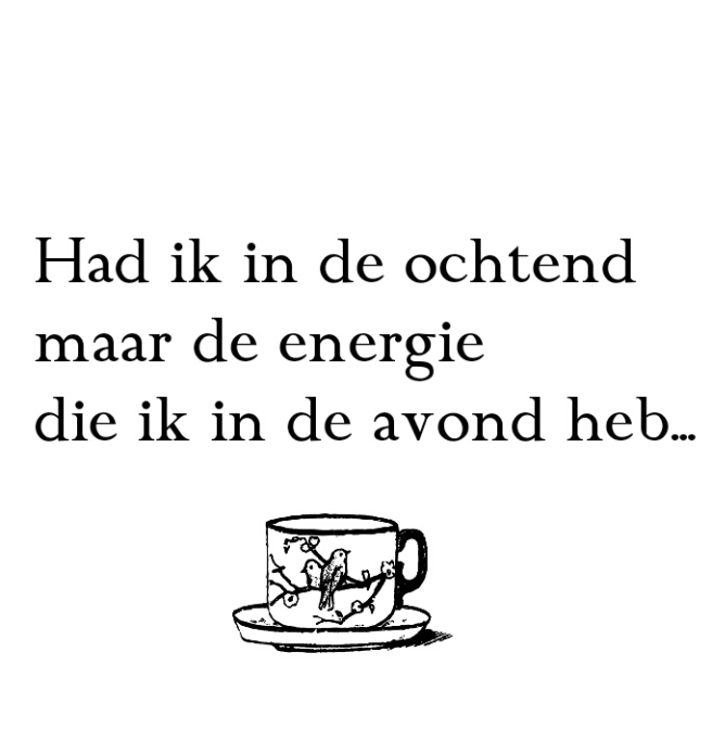 Waarom ik een ochtendmens zou willen zijn ochtend energie